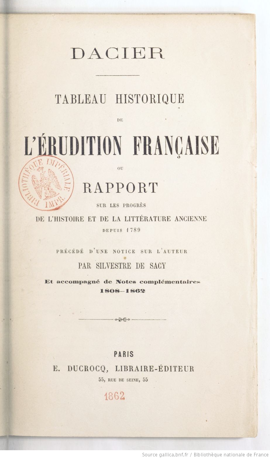 Catalogue Rouge - Tableau Historique De L'érudition Française, Ou ...