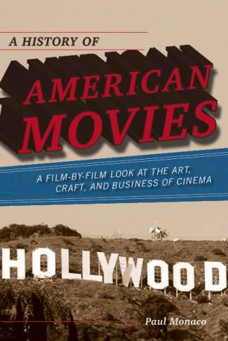 a-history-of-american-movies-a-film-by-film-look-at-the-art-craft-and-business-o.jpg