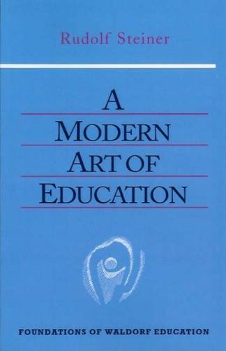 a-modern-art-of-education-foundations-of-waldorf-education.jpg