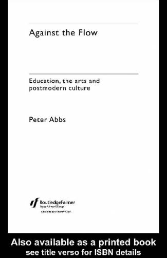against-the-flow-education-the-art-and-postmodern-culture.jpg