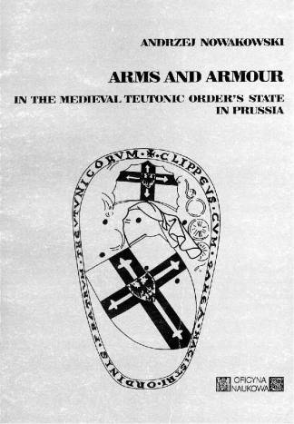 arms-and-armour-in-medieval-prussia-studies-on-the-history-of-ancient-and-mediev.jpg