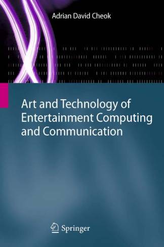 art-and-technology-of-entertainment-computing-and-communication.jpg