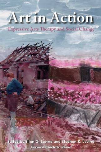 art-in-action-expressive-arts-therapy-and-social-change.jpg