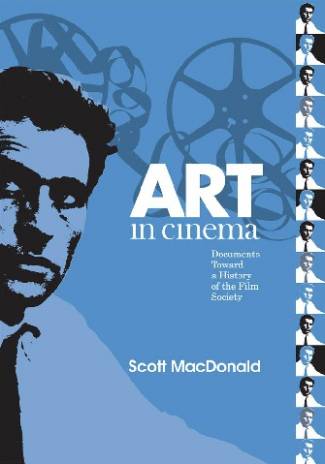art-in-cinema-documents-toward-a-history-of-the-film-society.jpg