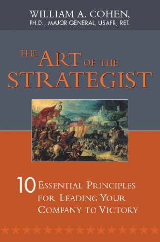 art-of-the-strategist-the-10-essential-principles-for-leading-your-company-to-vi.jpg