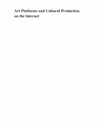 art-platforms-and-cultural-production-on-the-internet.jpg