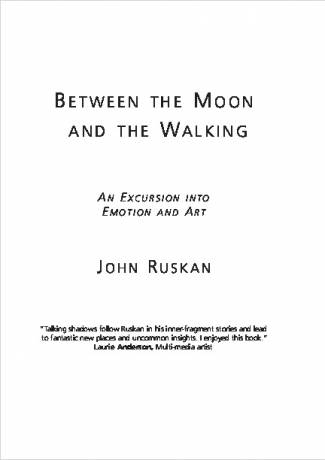 between-the-moon-and-the-walking-an-excursion-into-emotion-and-art.jpg