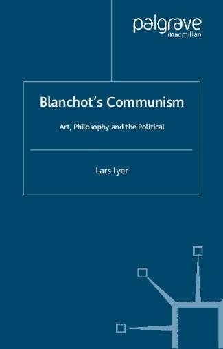 blanchots-communism-art-philosophy-and-the-political.jpg
