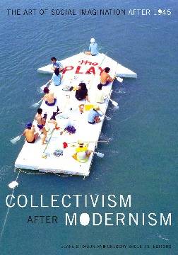 collectivism-after-modernism-the-art-of-social-imagination-after-1945.jpg