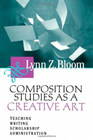composition-studies-as-a-creative-art-teaching-writing-scholarship-administratio.jpg