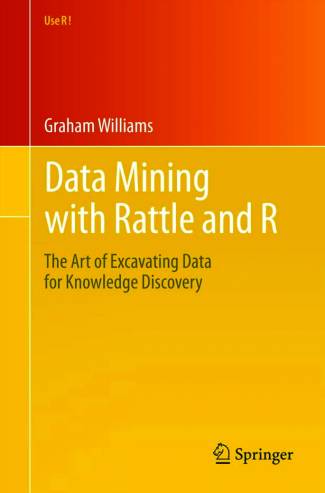 data-mining-with-rattle-and-r-the-art-of-excavating-data-for-knowledge-discovery36045.jpg