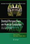dental-perspectives-on-human-evolution-state-of-the-art-research-in-dental-paleo.jpg