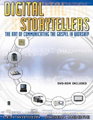 digital-storytellers-the-art-of-communicating-the-gospel-in-worship.jpg