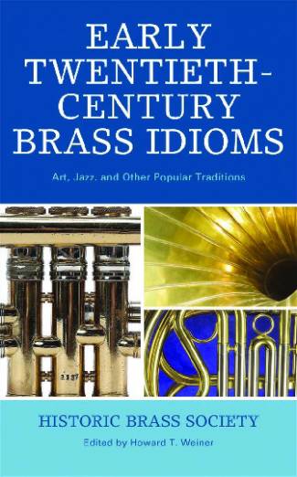 early-twentieth-century-brass-idioms-art-jazz-and-other-popular-traditions-studi.jpg