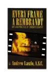 every-frame-a-rembrandt-art-and-practic.jpg