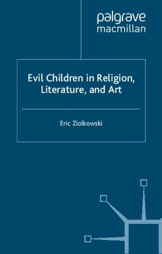 evil-children-in-religion-literature-and-art-cross-currents-in-religion-and-cult.jpg