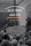 fall-out-shelters-for-the-human-spirit-american-art-and-the-cold-war.jpg