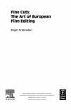 fine-cuts-the-art-of-european-film-editing19ed9613aaf687d74e08cfd5c199836128247.jpg