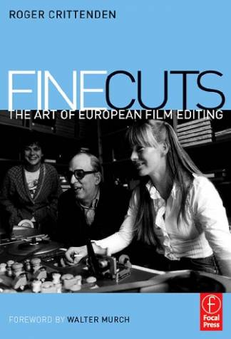 fine-cuts-the-art-of-european-film-editing5078c92f5cf72d40fe0f1e4b3a47d3a921541.jpg