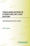 fools-and-jesters-in-literature-art-and-history-a-bio-bibliographical-sourcebook.jpg