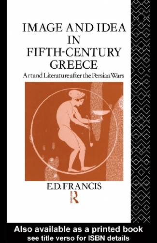 image-and-idea-in-fifth-century-greece-art-and-literature-after-the-persian-wars.jpg
