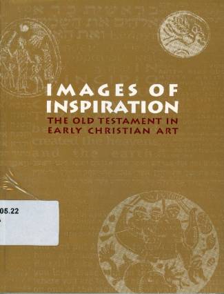 images-of-inspiration-the-old-testament-in-early-christian-art.jpg
