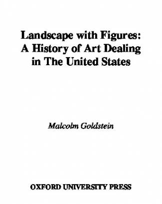 landscape-with-figures-a-history-of-art-dealing-in-the-united-states.jpg