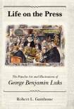 life-on-the-press-the-popular-art-and-illustrations-of-george-benjamin-luks.jpg