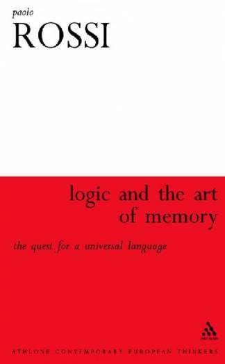 logic-and-the-art-of-memory-the-quest-for-a-universal-language-athlone-contempor.jpg