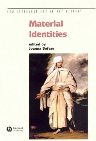 material-identities-new-interventions-in-art-history.jpg