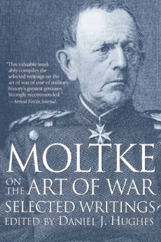 moltke-on-the-art-of-war-selected-writings.jpg