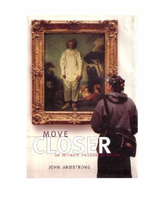 move-closer-an-intimate-philosophy-of-art.jpg