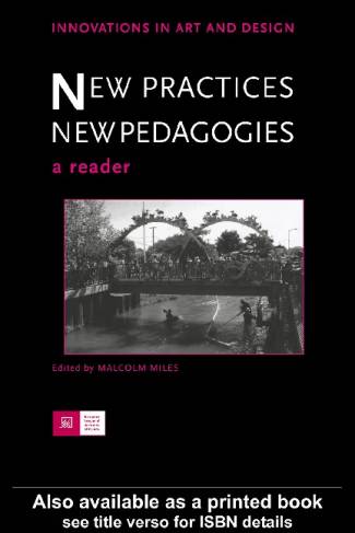 new-practices-new-pedagogies-a-reader-innovations-in-art-and-design.jpg