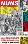 nuns-behaving-badly-tales-of-music-magic-art-and-arson-in-the-convents-of-italy.jpg