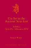 on-art-in-the-ancient-near-east-vol-1-on-the-first-millennium-bce-culture-and-hi.jpg