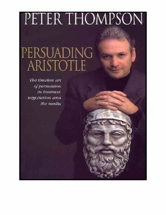 persuading-aristotle-the-timeless-art-of-persuasion-in-business-negotiation-and-.jpg