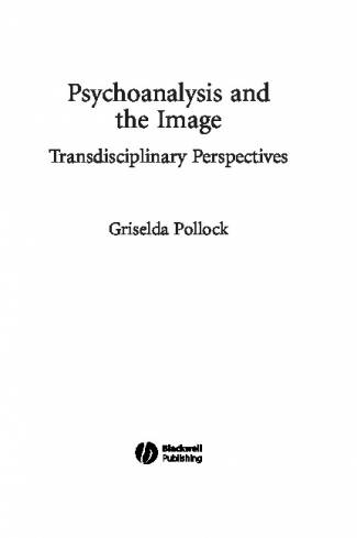 psychoanalysis-and-the-image-transdisciplinary-perspectives-new-interventions-in.jpg