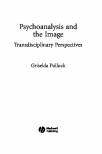 psychoanalysis-and-the-image-transdisciplinary-perspectives-new-interventions-in.jpg
