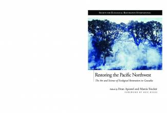 restoring-the-pacific-northwest-the-art-and-science-of-ecological-restoration-in.jpg