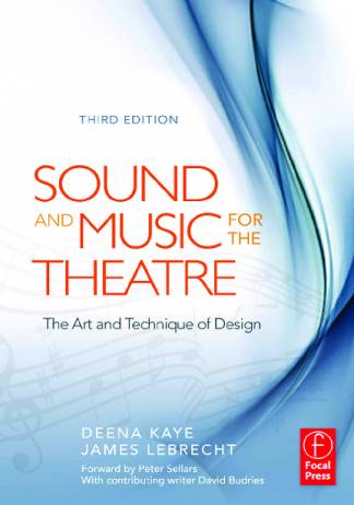 sound-and-music-for-the-theatre-third-edition-the-art-amp-technique-of-design.jpg