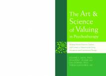 the-art-amp-science-of-valuing-in-psychotherapy-helping-clients-discover-explore.jpg
