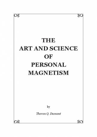 the-art-and-science-of-personal-magnetism.jpg