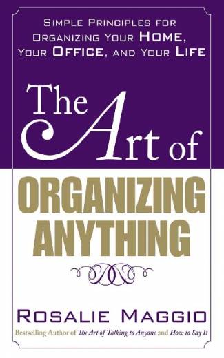the-art-of-organizing-anything-simple-principles-for-organizing-your-home-your-o.jpg