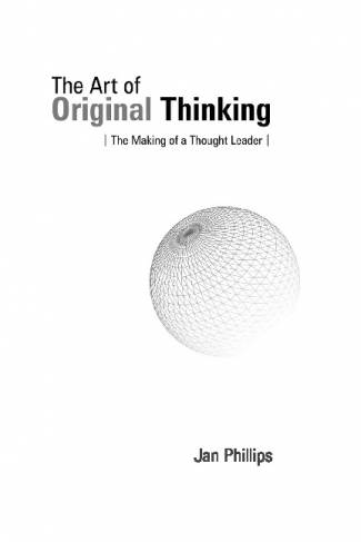the-art-of-original-thinking-the-making-of-a-thought-leader.jpg