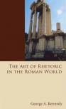 the-art-of-rhetoric-in-the-roman-world-300-bc-ad-300-a-history-of-rhetoric-vol-2.jpg
