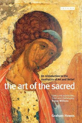 the-art-of-the-sacred-an-introduction-to-the-aesthetics-of-art-and-belief.jpg