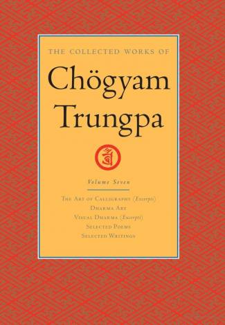 the-collected-works-of-chogyam-trungpa-volume-7-the-art-of-calligraphy-excerpts-.jpg
