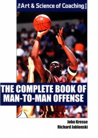 the-complete-book-of-man-to-man-offense-art-amp-science-of-coaching.jpg