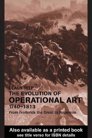 the-evolution-of-operational-art-1740-1813-from-frederick-the-great-to-napoleon-.jpg