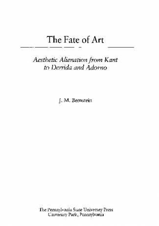 the-fate-of-art-aesthetic-alienation-from-kant-to-derrida-and-adorno-literature-.jpg